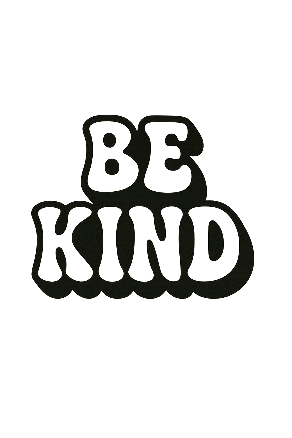 Be Kind #8